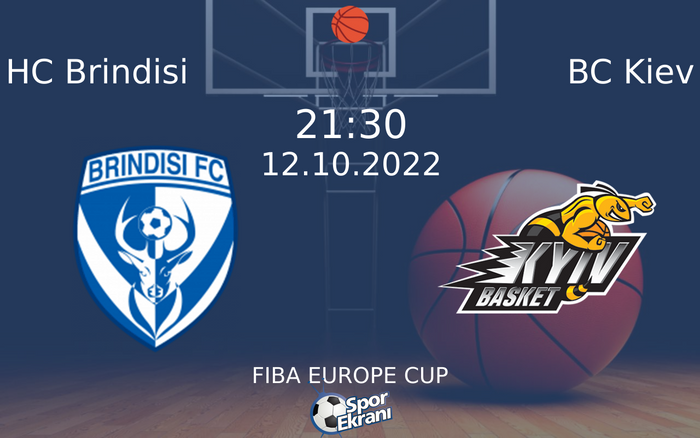 12 Ekim 2022 HC Brindisi vs BC Kiev maçı Hangi Kanalda Saat Kaçta Yayınlanacak? 12 Ekim 2022 HC Brindisi vs BC Kiev maçı Hangi Kanalda Saat Kaçta Yayınlanacak?