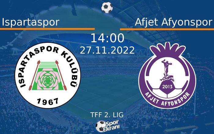 27 Kasım 2022 Ispartaspor vs Afjet Afyonspor maçı Hangi Kanalda Saat Kaçta Yayınlanacak? 27 Kasım 2022 Ispartaspor vs Afjet Afyonspor maçı Hangi Kanalda Saat Kaçta Yayınlanacak?