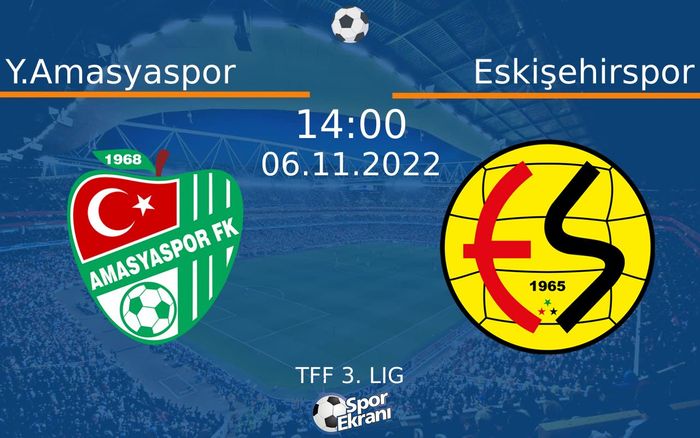 06 Kasım 2022 Y.Amasyaspor vs Eskişehirspor maçı Hangi Kanalda Saat Kaçta Yayınlanacak? 06 Kasım 2022 Y.Amasyaspor vs Eskişehirspor maçı Hangi Kanalda Saat Kaçta Yayınlanacak?