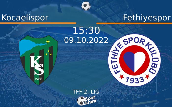 09 Ekim 2022 Kocaelispor vs Fethiyespor maçı Hangi Kanalda Saat Kaçta Yayınlanacak? 09 Ekim 2022 Kocaelispor vs Fethiyespor maçı Hangi Kanalda Saat Kaçta Yayınlanacak?
