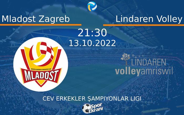 13 Ekim 2022 Mladost Zagreb vs Lindaren Volley maçı Hangi Kanalda Saat Kaçta Yayınlanacak? 13 Ekim 2022 Mladost Zagreb vs Lindaren Volley maçı Hangi Kanalda Saat Kaçta Yayınlanacak?