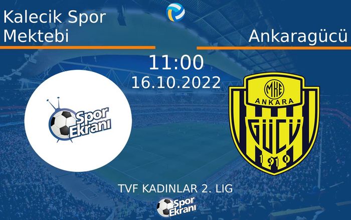 16 Ekim 2022 Kalecik Spor Mektebi vs Ankaragücü maçı Hangi Kanalda Saat Kaçta Yayınlanacak? 16 Ekim 2022 Kalecik Spor Mektebi vs Ankaragücü maçı Hangi Kanalda Saat Kaçta Yayınlanacak?
