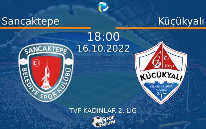 16 Ekim 2022 Sancaktepe vs Küçükyalı maçı Hangi Kanalda Saat Kaçta Yayınlanacak? 16 Ekim 2022 Sancaktepe vs Küçükyalı maçı Hangi Kanalda Saat Kaçta Yayınlanacak?