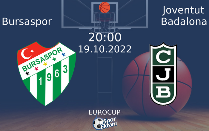 19 Ekim 2022 Bursaspor vs Joventut Badalona maçı Hangi Kanalda Saat Kaçta Yayınlanacak? 19 Ekim 2022 Bursaspor vs Joventut Badalona maçı Hangi Kanalda Saat Kaçta Yayınlanacak?