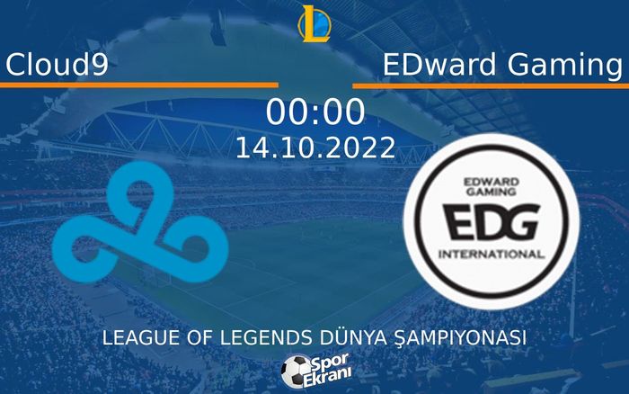 14 Ekim 2022 Cloud9 vs EDward Gaming maçı Hangi Kanalda Saat Kaçta Yayınlanacak? 14 Ekim 2022 Cloud9 vs EDward Gaming maçı Hangi Kanalda Saat Kaçta Yayınlanacak?