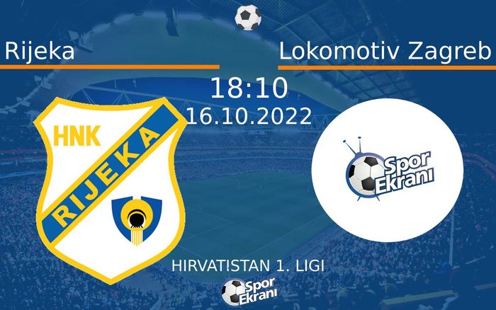 16 Ekim 2022 Rijeka vs Lokomotiv Zagreb maçı Hangi Kanalda Saat Kaçta Yayınlanacak? 16 Ekim 2022 Rijeka vs Lokomotiv Zagreb maçı Hangi Kanalda Saat Kaçta Yayınlanacak?
