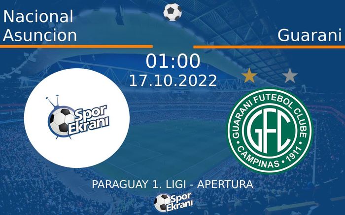 17 Ekim 2022 Nacional Asuncion vs Guarani maçı Hangi Kanalda Saat Kaçta Yayınlanacak? 17 Ekim 2022 Nacional Asuncion vs Guarani maçı Hangi Kanalda Saat Kaçta Yayınlanacak?