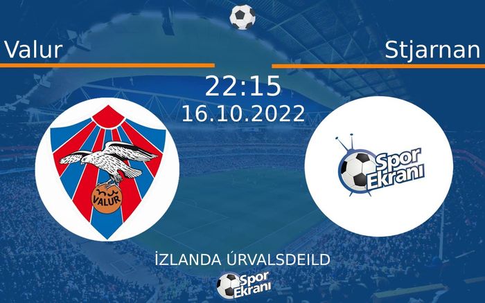 16 Ekim 2022 Valur vs Stjarnan maçı Hangi Kanalda Saat Kaçta Yayınlanacak? 16 Ekim 2022 Valur vs Stjarnan maçı Hangi Kanalda Saat Kaçta Yayınlanacak?