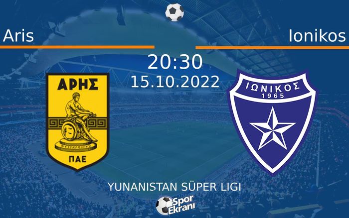 15 Ekim 2022 Aris vs Ionikos maçı Hangi Kanalda Saat Kaçta Yayınlanacak? 15 Ekim 2022 Aris vs Ionikos maçı Hangi Kanalda Saat Kaçta Yayınlanacak?