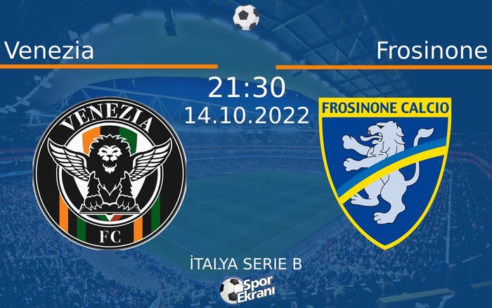 14 Ekim 2022 Venezia vs Frosinone maçı Hangi Kanalda Saat Kaçta Yayınlanacak? 14 Ekim 2022 Venezia vs Frosinone maçı Hangi Kanalda Saat Kaçta Yayınlanacak?