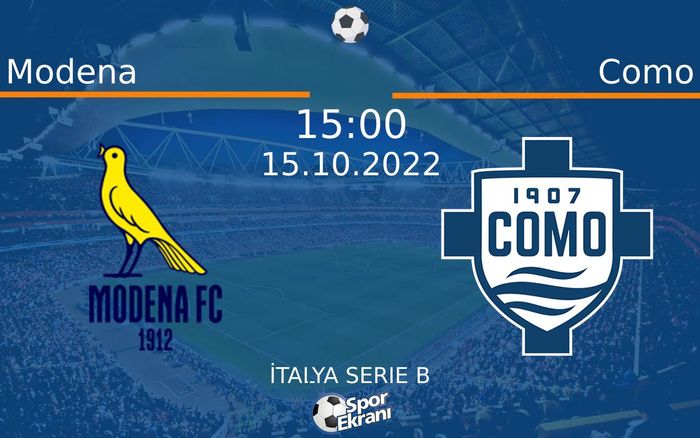 15 Ekim 2022 Modena vs Como maçı Hangi Kanalda Saat Kaçta Yayınlanacak? 15 Ekim 2022 Modena vs Como maçı Hangi Kanalda Saat Kaçta Yayınlanacak?