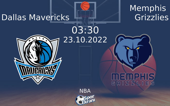 23 Ekim 2022 Dallas Mavericks vs Memphis Grizzlies maçı Hangi Kanalda Saat Kaçta Yayınlanacak? 23 Ekim 2022 Dallas Mavericks vs Memphis Grizzlies maçı Hangi Kanalda Saat Kaçta Yayınlanacak?