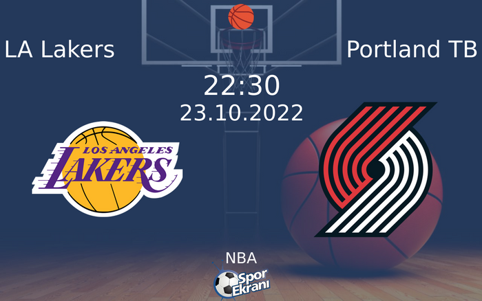 23 Ekim 2022 LA Lakers vs Portland TB maçı Hangi Kanalda Saat Kaçta Yayınlanacak? 23 Ekim 2022 LA Lakers vs Portland TB maçı Hangi Kanalda Saat Kaçta Yayınlanacak?