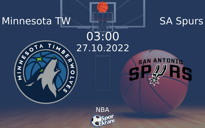 27 Ekim 2022 Minnesota TW vs SA Spurs maçı Hangi Kanalda Saat Kaçta Yayınlanacak? 27 Ekim 2022 Minnesota TW vs SA Spurs maçı Hangi Kanalda Saat Kaçta Yayınlanacak?