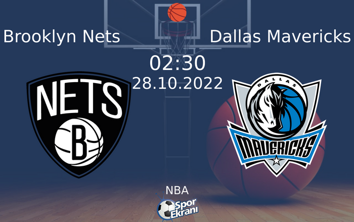 28 Ekim 2022 Brooklyn Nets vs Dallas Mavericks maçı Hangi Kanalda Saat Kaçta Yayınlanacak? 28 Ekim 2022 Brooklyn Nets vs Dallas Mavericks maçı Hangi Kanalda Saat Kaçta Yayınlanacak?