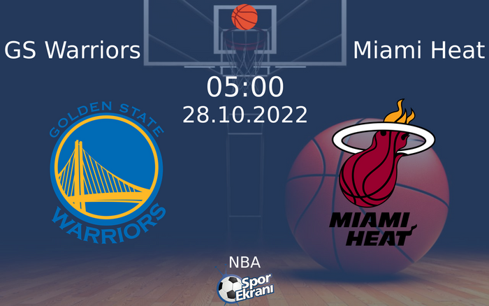 28 Ekim 2022 GS Warriors vs Miami Heat maçı Hangi Kanalda Saat Kaçta Yayınlanacak? 28 Ekim 2022 GS Warriors vs Miami Heat maçı Hangi Kanalda Saat Kaçta Yayınlanacak?