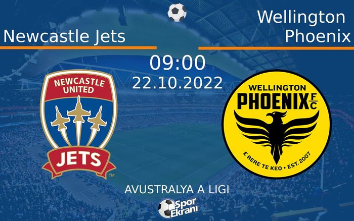 22 Ekim 2022 Newcastle Jets vs Wellington Phoenix maçı Hangi Kanalda Saat Kaçta Yayınlanacak? 22 Ekim 2022 Newcastle Jets vs Wellington Phoenix maçı Hangi Kanalda Saat Kaçta Yayınlanacak?