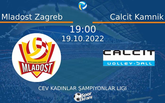 19 Ekim 2022 Mladost Zagreb vs Calcit Kamnik maçı Hangi Kanalda Saat Kaçta Yayınlanacak? 19 Ekim 2022 Mladost Zagreb vs Calcit Kamnik maçı Hangi Kanalda Saat Kaçta Yayınlanacak?