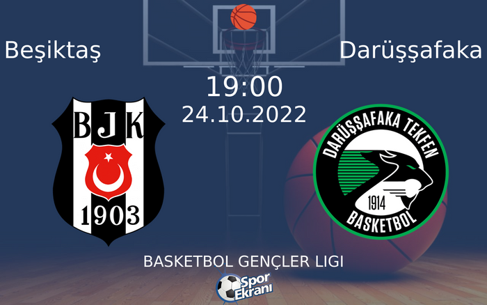 24 Ekim 2022 Beşiktaş vs Darüşşafaka maçı Hangi Kanalda Saat Kaçta Yayınlanacak? 24 Ekim 2022 Beşiktaş vs Darüşşafaka maçı Hangi Kanalda Saat Kaçta Yayınlanacak?