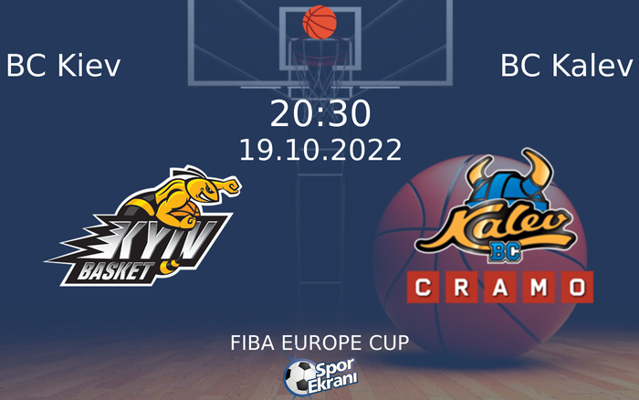 19 Ekim 2022 BC Kiev vs BC Kalev maçı Hangi Kanalda Saat Kaçta Yayınlanacak? 19 Ekim 2022 BC Kiev vs BC Kalev maçı Hangi Kanalda Saat Kaçta Yayınlanacak?