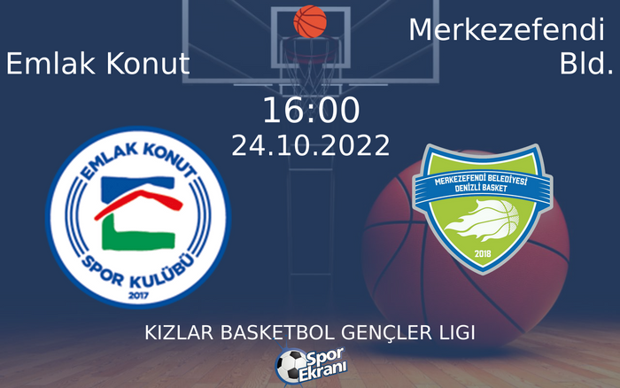 24 Ekim 2022 Emlak Konut vs Merkezefendi Bld. maçı Hangi Kanalda Saat Kaçta Yayınlanacak? 24 Ekim 2022 Emlak Konut vs Merkezefendi Bld. maçı Hangi Kanalda Saat Kaçta Yayınlanacak?