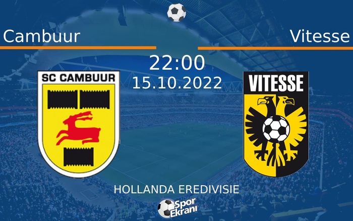 15 Ekim 2022 Cambuur vs Vitesse maçı Hangi Kanalda Saat Kaçta Yayınlanacak? 15 Ekim 2022 Cambuur vs Vitesse maçı Hangi Kanalda Saat Kaçta Yayınlanacak?