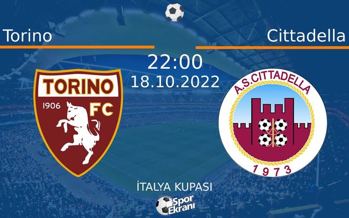 18 Ekim 2022 Torino vs Cittadella maçı Hangi Kanalda Saat Kaçta Yayınlanacak? 18 Ekim 2022 Torino vs Cittadella maçı Hangi Kanalda Saat Kaçta Yayınlanacak?