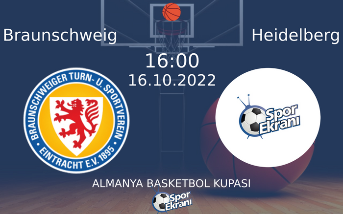 16 Ekim 2022 Braunschweig vs Heidelberg maçı Hangi Kanalda Saat Kaçta Yayınlanacak? 16 Ekim 2022 Braunschweig vs Heidelberg maçı Hangi Kanalda Saat Kaçta Yayınlanacak?