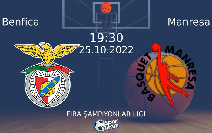 25 Ekim 2022 Benfica vs Manresa maçı Hangi Kanalda Saat Kaçta Yayınlanacak? 25 Ekim 2022 Benfica vs Manresa maçı Hangi Kanalda Saat Kaçta Yayınlanacak?