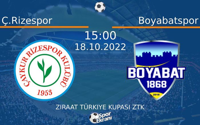 18 Ekim 2022 Ç.Rizespor vs Boyabatspor maçı Hangi Kanalda Saat Kaçta Yayınlanacak? 18 Ekim 2022 Ç.Rizespor vs Boyabatspor maçı Hangi Kanalda Saat Kaçta Yayınlanacak?