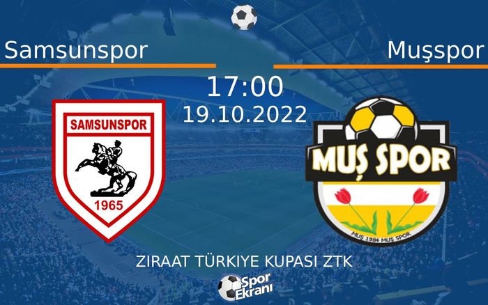 19 Ekim 2022 Samsunspor vs Muşspor maçı Hangi Kanalda Saat Kaçta Yayınlanacak? 19 Ekim 2022 Samsunspor vs Muşspor maçı Hangi Kanalda Saat Kaçta Yayınlanacak?