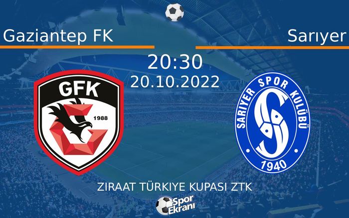 20 Ekim 2022 Gaziantep FK vs Sarıyer maçı Hangi Kanalda Saat Kaçta Yayınlanacak? 20 Ekim 2022 Gaziantep FK vs Sarıyer maçı Hangi Kanalda Saat Kaçta Yayınlanacak?