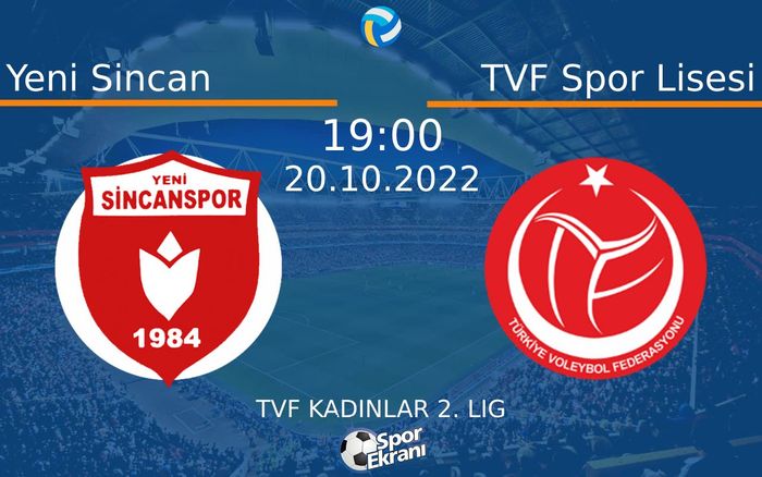 20 Ekim 2022 Yeni Sincan vs TVF Spor Lisesi maçı Hangi Kanalda Saat Kaçta Yayınlanacak? 20 Ekim 2022 Yeni Sincan vs TVF Spor Lisesi maçı Hangi Kanalda Saat Kaçta Yayınlanacak?