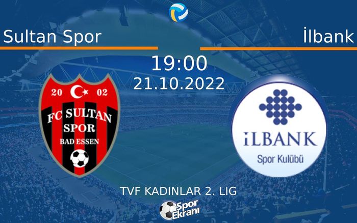 21 Ekim 2022 Sultan Spor vs İlbank maçı Hangi Kanalda Saat Kaçta Yayınlanacak? 21 Ekim 2022 Sultan Spor vs İlbank maçı Hangi Kanalda Saat Kaçta Yayınlanacak?