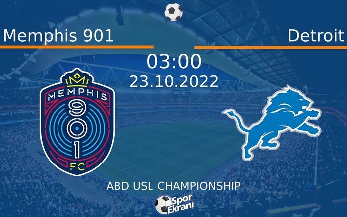 23 Ekim 2022 Memphis 901 vs Detroit maçı Hangi Kanalda Saat Kaçta Yayınlanacak? 23 Ekim 2022 Memphis 901 vs Detroit maçı Hangi Kanalda Saat Kaçta Yayınlanacak?