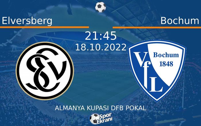 18 Ekim 2022 Elversberg vs Bochum maçı Hangi Kanalda Saat Kaçta Yayınlanacak? 18 Ekim 2022 Elversberg vs Bochum maçı Hangi Kanalda Saat Kaçta Yayınlanacak?