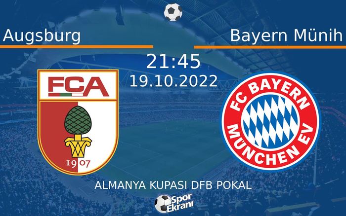 19 Ekim 2022 Augsburg vs Bayern Münih maçı Hangi Kanalda Saat Kaçta Yayınlanacak? 19 Ekim 2022 Augsburg vs Bayern Münih maçı Hangi Kanalda Saat Kaçta Yayınlanacak?