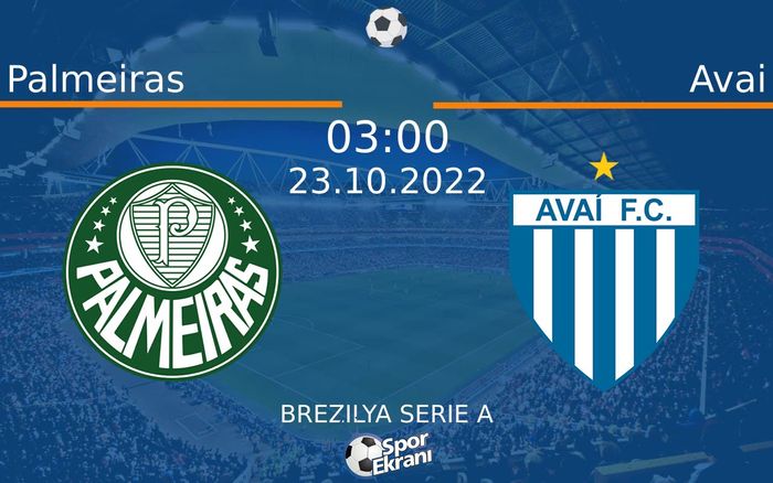 23 Ekim 2022 Palmeiras vs Avai maçı Hangi Kanalda Saat Kaçta Yayınlanacak? 23 Ekim 2022 Palmeiras vs Avai maçı Hangi Kanalda Saat Kaçta Yayınlanacak?
