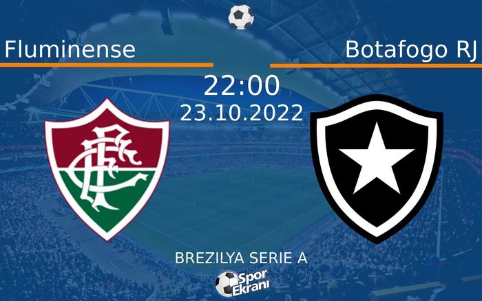 23 Ekim 2022 Fluminense vs Botafogo RJ maçı Hangi Kanalda Saat Kaçta Yayınlanacak? 23 Ekim 2022 Fluminense vs Botafogo RJ maçı Hangi Kanalda Saat Kaçta Yayınlanacak?