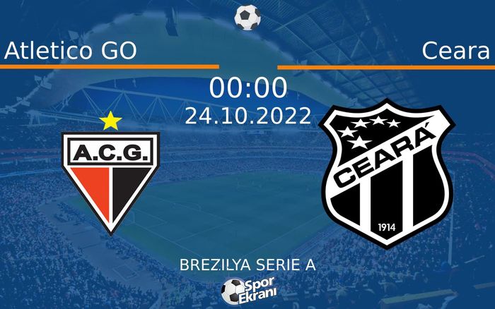 24 Ekim 2022 Atletico GO vs Ceara maçı Hangi Kanalda Saat Kaçta Yayınlanacak? 24 Ekim 2022 Atletico GO vs Ceara maçı Hangi Kanalda Saat Kaçta Yayınlanacak?