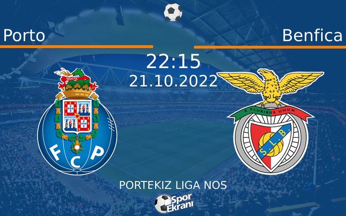 21 Ekim 2022 Porto vs Benfica maçı Hangi Kanalda Saat Kaçta Yayınlanacak? 21 Ekim 2022 Porto vs Benfica maçı Hangi Kanalda Saat Kaçta Yayınlanacak?