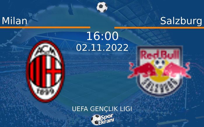 02 Kasım 2022 Milan vs Salzburg maçı Hangi Kanalda Saat Kaçta Yayınlanacak? 02 Kasım 2022 Milan vs Salzburg maçı Hangi Kanalda Saat Kaçta Yayınlanacak?