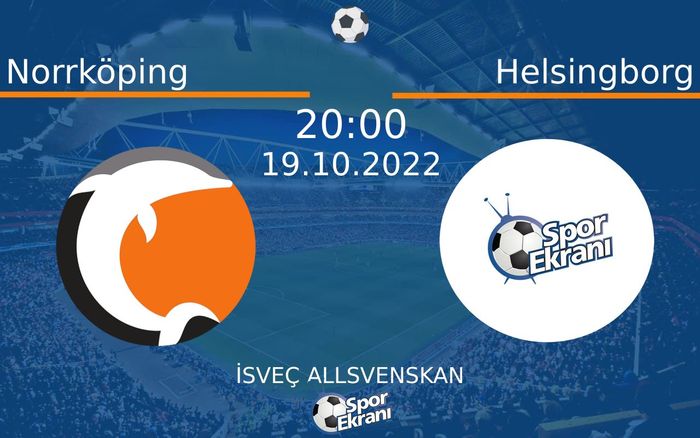 19 Ekim 2022 Norrköping vs Helsingborg maçı Hangi Kanalda Saat Kaçta Yayınlanacak? 19 Ekim 2022 Norrköping vs Helsingborg maçı Hangi Kanalda Saat Kaçta Yayınlanacak?