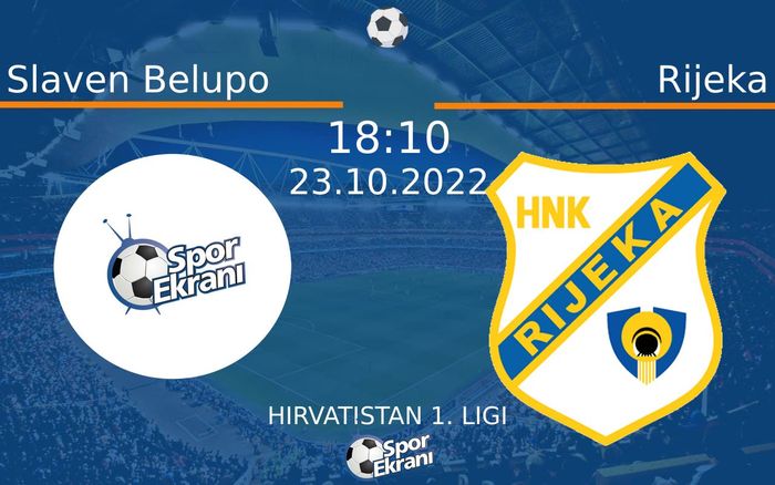 23 Ekim 2022 Slaven Belupo vs Rijeka maçı Hangi Kanalda Saat Kaçta Yayınlanacak? 23 Ekim 2022 Slaven Belupo vs Rijeka maçı Hangi Kanalda Saat Kaçta Yayınlanacak?