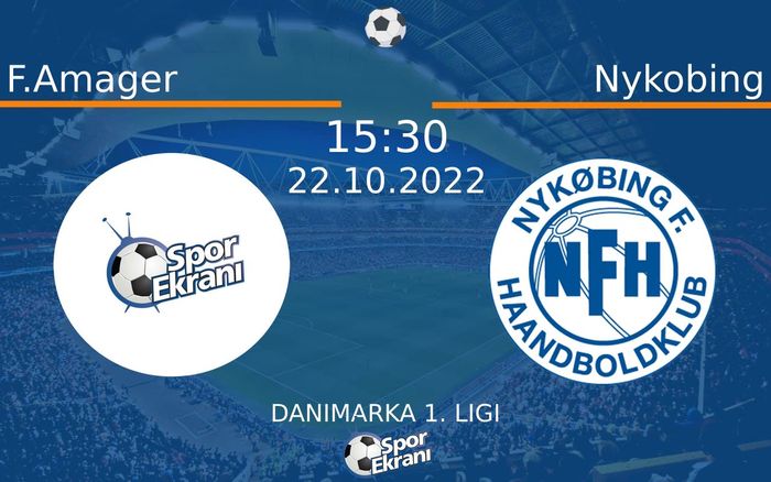 22 Ekim 2022 F.Amager vs Nykobing maçı Hangi Kanalda Saat Kaçta Yayınlanacak? 22 Ekim 2022 F.Amager vs Nykobing maçı Hangi Kanalda Saat Kaçta Yayınlanacak?