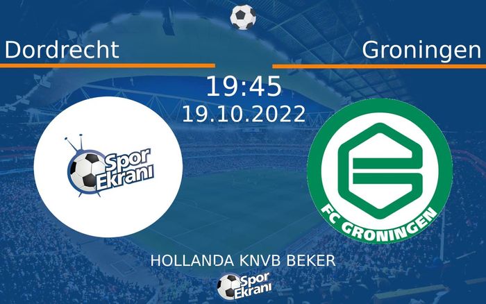 19 Ekim 2022 Dordrecht vs Groningen maçı Hangi Kanalda Saat Kaçta Yayınlanacak? 19 Ekim 2022 Dordrecht vs Groningen maçı Hangi Kanalda Saat Kaçta Yayınlanacak?