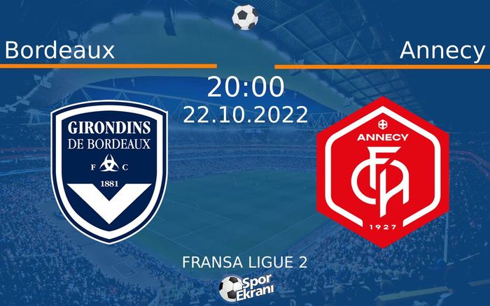 22 Ekim 2022 Bordeaux vs Annecy maçı Hangi Kanalda Saat Kaçta Yayınlanacak? 22 Ekim 2022 Bordeaux vs Annecy maçı Hangi Kanalda Saat Kaçta Yayınlanacak?