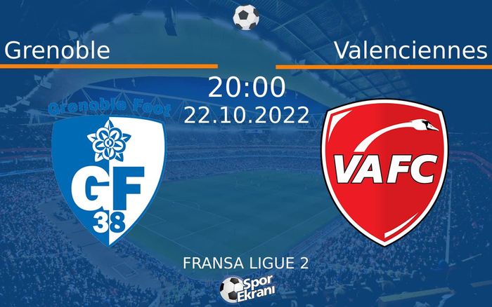 22 Ekim 2022 Grenoble vs Valenciennes maçı Hangi Kanalda Saat Kaçta Yayınlanacak? 22 Ekim 2022 Grenoble vs Valenciennes maçı Hangi Kanalda Saat Kaçta Yayınlanacak?