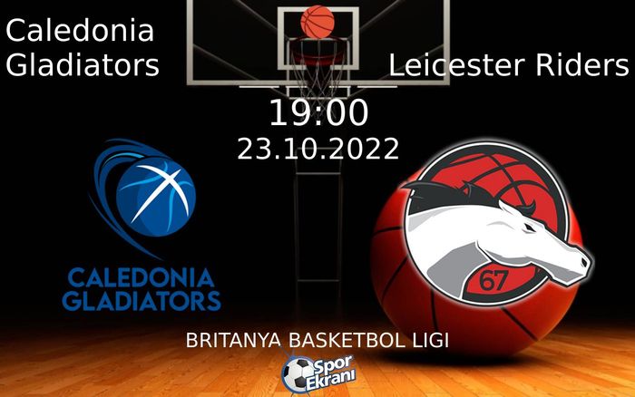 23 Ekim 2022 Caledonia Gladiators vs Leicester Riders maçı Hangi Kanalda Saat Kaçta Yayınlanacak? 23 Ekim 2022 Caledonia Gladiators vs Leicester Riders maçı Hangi Kanalda Saat Kaçta Yayınlanacak?