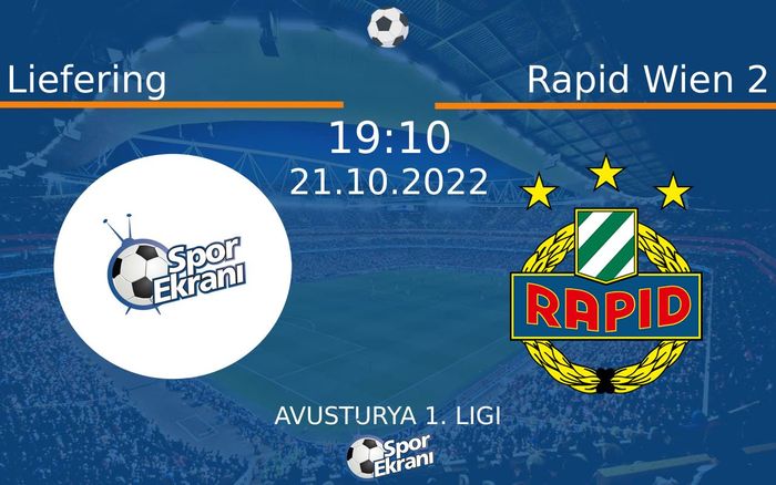 21 Ekim 2022 Liefering vs Rapid Wien 2 maçı Hangi Kanalda Saat Kaçta Yayınlanacak? 21 Ekim 2022 Liefering vs Rapid Wien 2 maçı Hangi Kanalda Saat Kaçta Yayınlanacak?